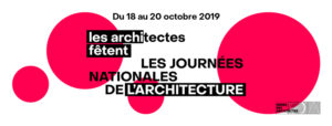 Bannière Journées Nationales de l'Architecture 2019